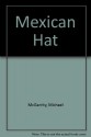 Mexican Hat - Michael McGarrity