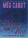 Ready or Not - Meg Cabot