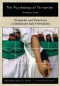 The Psychology of Terrorism [4 Volumes] - Chris E. Stout