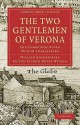 The Two Gentlemen of Verona: The Cambridge Dover Wilson Shakespeare - John Dover Wilson, Arthur Quiller-Couch, William Shakespeare