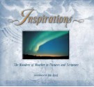 Inspirations: The Wonders of Weather in Pictures and Scripture - Jim Reed