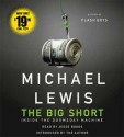 The Big Short: Inside the Doomsday Machine - Michael Lewis, Jesse Boggs