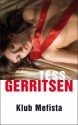 Klub Mefista - Tess Gerritsen