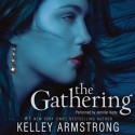 The Gathering - Jennifer Ikeda, Kelley Armstrong