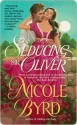 Seducing Sir Oliver (Applegate Sisters) - Nicole Byrd