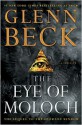 The Eye of Moloch - Glenn Beck