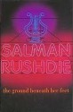 The Ground Beneath Her Feet - Salman Rushdie