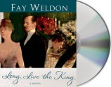 Long Live the King - Fay Weldon