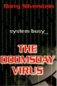 The Doomsday Virus - Barry Silverstein