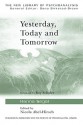 Yesterday, Today and Tomorrow - Hanna Segal