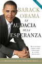 La audacia de la esperanza: Reflexiones sobre como restaurar el sueno americano - Barack Obama