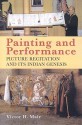 Painting and Performance: Picture Recitation and Its Indian Genesis - Victor H. Mair