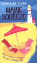 Maine Squeeze - Catherine Clark