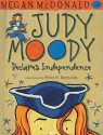 Judy Moody Declares Independence - Megan McDonald