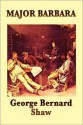 Major Barbara - George Bernard Shaw