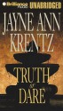 Truth or Dare - Jayne Ann Krentz, Joyce Bean