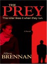 The Prey - Allison Brennan