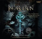 Incarceron - Catherine Fisher, Kim Mai Guest