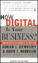 How Digital is Your Business? - Adrian Slywotzky, David J. Morrison