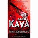 At the Stroke of Madness - Alex Kava