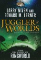 Juggler of Worlds - Larry Niven, Edward M. Lerner, Tom Weiner