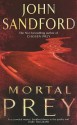 Mortal Prey (Lucas Davenport, #13) - John Sandford