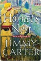 The Hornet's Nest: A Novel of the Revolutionary War - Jimmy Carter