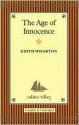 The Age of Innocence - Edith Wharton