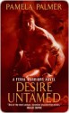 Desire Untamed - Pamela Palmer