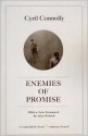 Enemies of Promise - Cyril Connolly, Alex Woloch