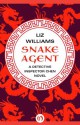 Snake Agent - Liz Williams