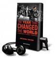 The Year That Changed the World: The Untold Story Behind the Fall of the Berlin Wall - Michael Meyer, Ed Sala