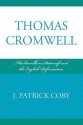 Thomas Cromwell: Machiavellian Statecraft and the English Reformation - Patrick Coby