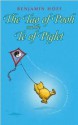 The Tao of Pooh and the Te of Piglet - Benjamin Hoff