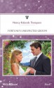 Mills & Boon : Fortune's Unexpected Groom (The Fortunes of Texas: Whirlwind Romance) - Nancy Robards Thompson