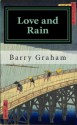 Love and Rain - Barry Graham