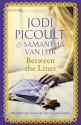 Between the Lines - Samantha van Leer, Jodi Picoult