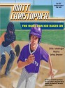 The Home Run Kid Races On (Audio) - Matt Christopher, Inc ?2010 Matt Christopher Royalties, Joshua Swanson