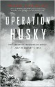 Operation Husky - Mark Zuehlke