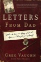 Letters From Dad: How to Leave a Legacy of Faith, Hope, and Love for Your Family - Greg Vaughn, Fred Holmes