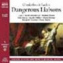 Dangerous Liaisons - Pierre Choderlos de Laclos, Sarah Woodward, Benjamin Soames, Michael Sheen