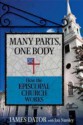 Many Parts, One Body: How the Episcopal Church Works - James Dator, Jan Nunley