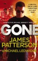 Gone: (Michael Bennett 6) - James Patterson