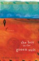 The Boy in the Green Suit: A Memoir - Robert Hillman