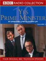 Yes, Prime Minister, Volume 3 - Jonathan Lynn, Antony Jay, Paul Eddington, Nigel Hawthorne, Derek Fowlds