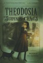 Theodosia and the Serpents of Chaos - R.L. LaFevers, Yoko Tanaka