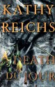 Death Du Jour - Kathy Reichs