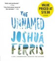 The Unnamed [With Earbuds] (Audio) - Joshua Ferris