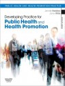 Developing Practice For Public Health And Health Promotion - Jennie Naidoo, Jane Wills