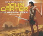 The Warlord of Mars - Scott Brick, Edgar Rice Burroughs